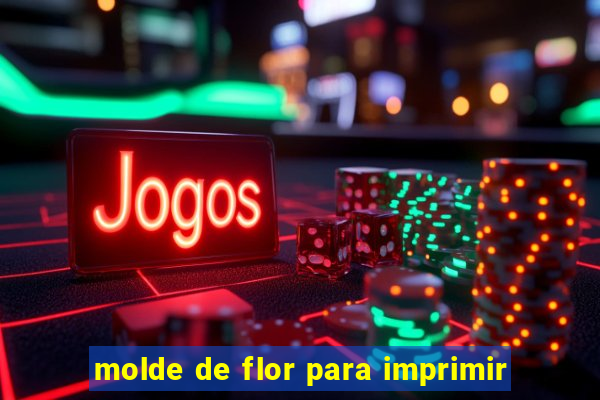 molde de flor para imprimir